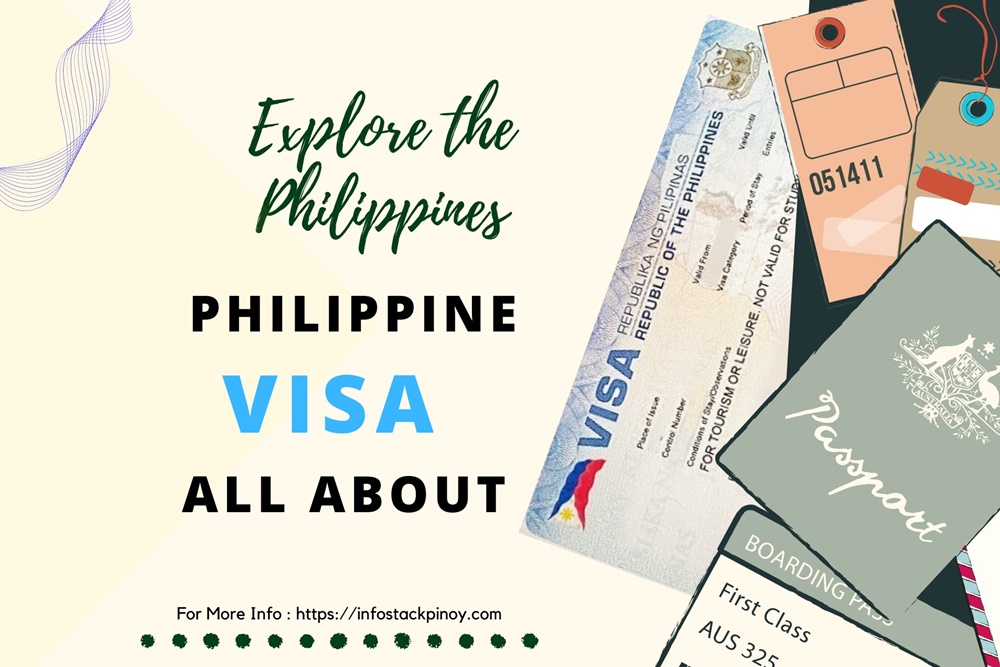 Philippine Visa Application Important Facts